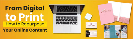 From Digital to Print: How to Repurpose Your Online Content