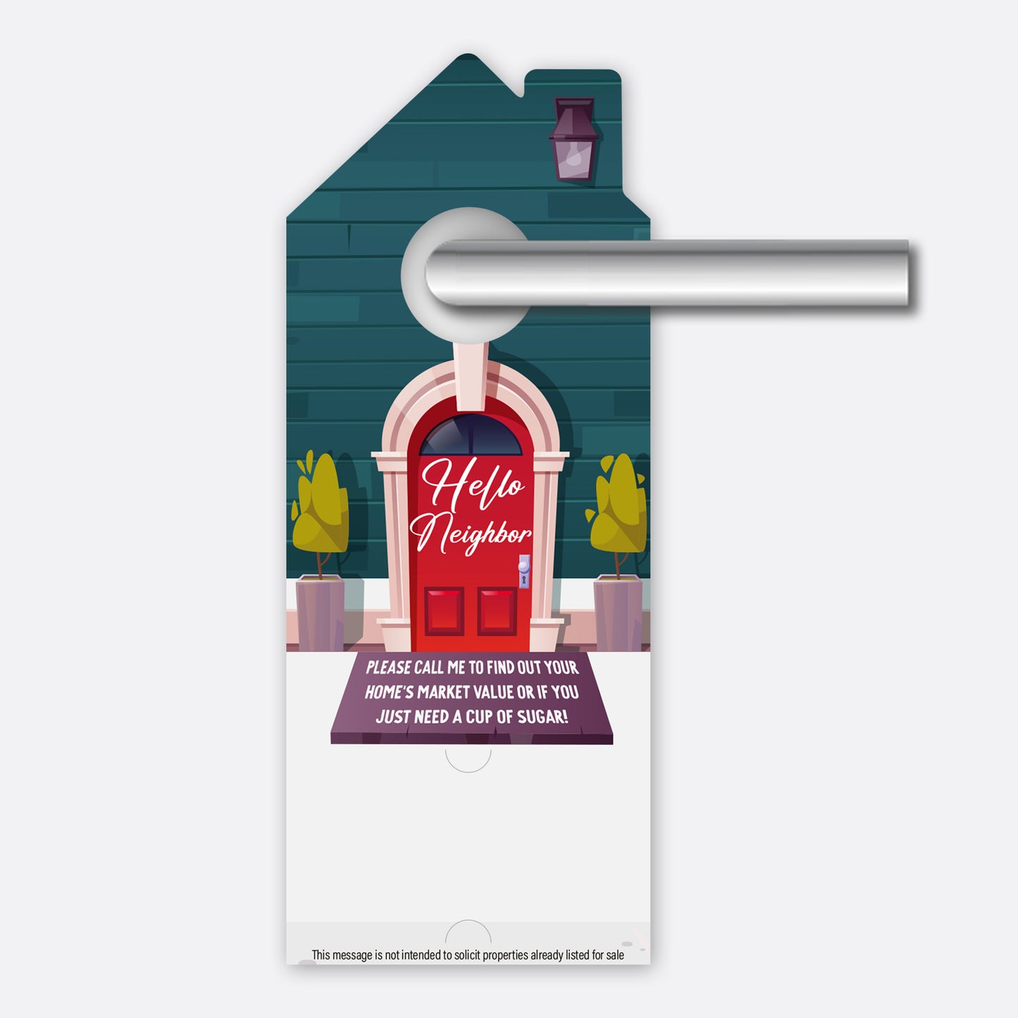 Custom options for Door Hanger Realtors