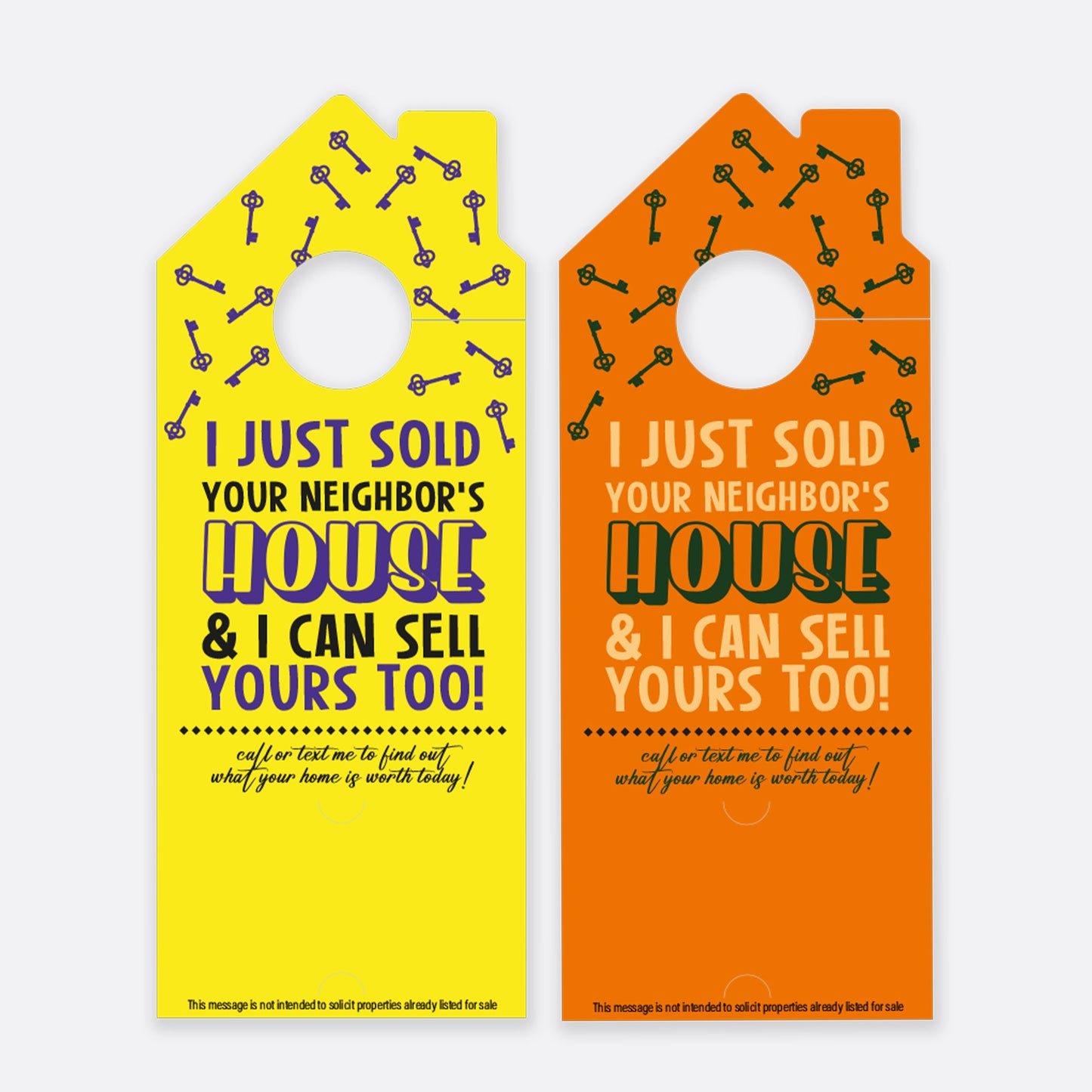 I Just Sold Your Neighbor's House | Door Hanger Realtors