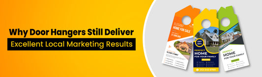 Why Door Hangers Still Deliver Excellent Local Marketing Results