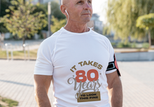 Load image into Gallery viewer, 80th Birthday T Shirt
