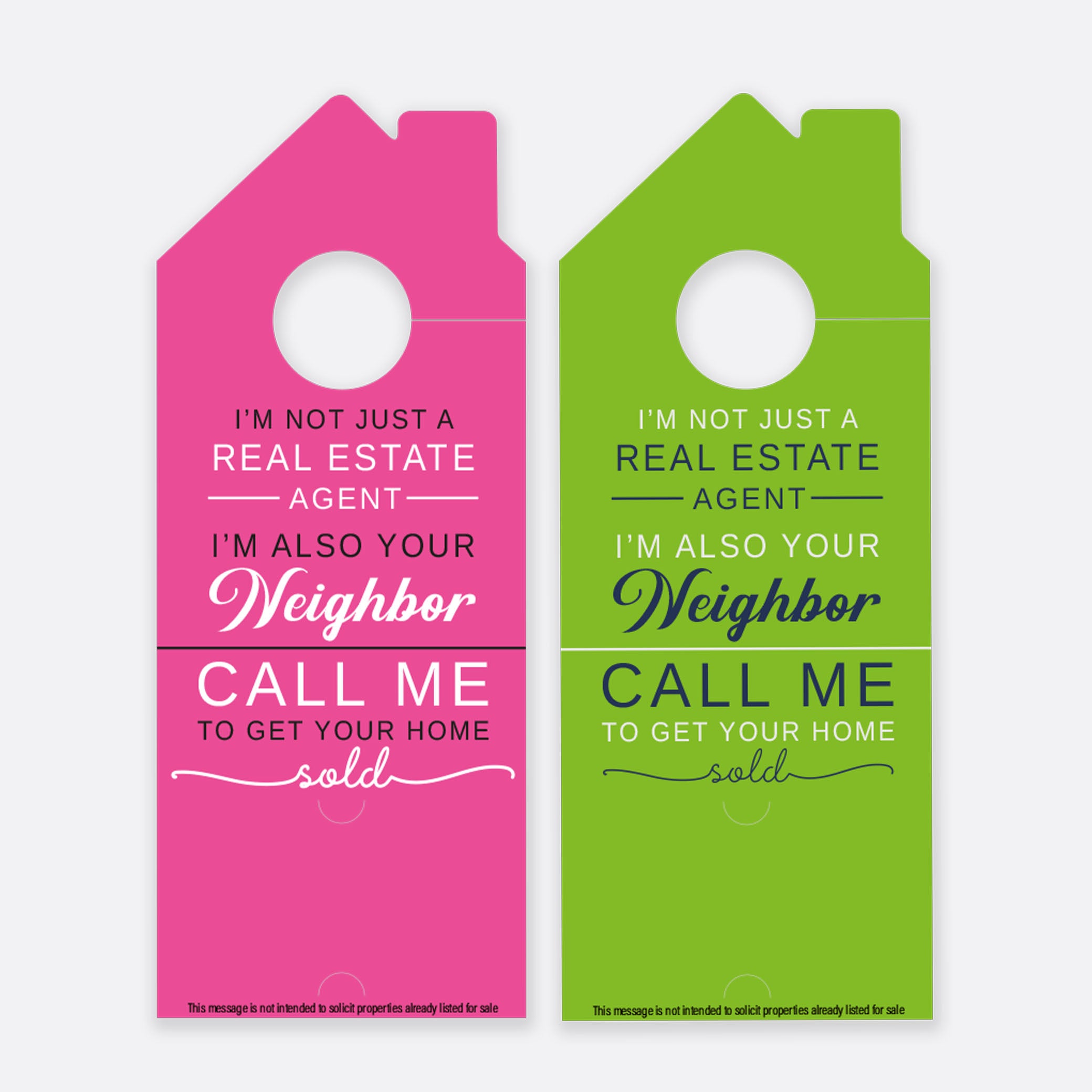 Call Me To Get Your Home | Door Hanger Realtors