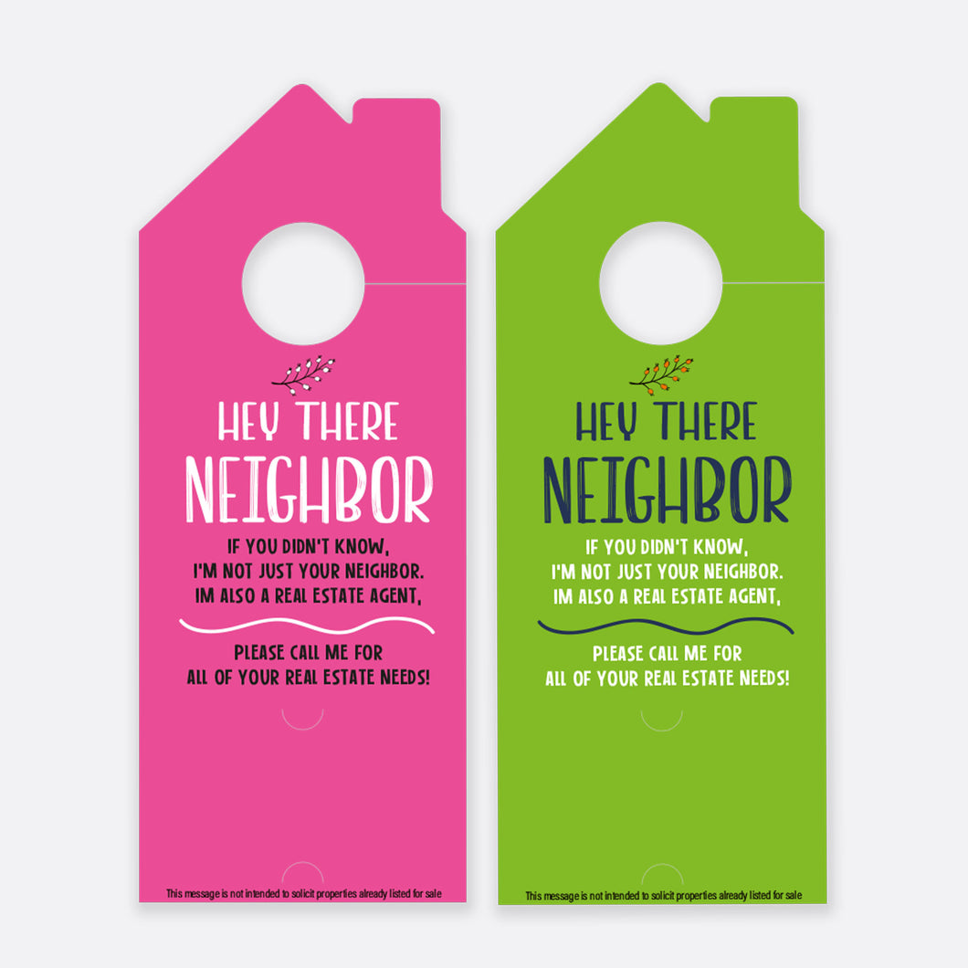 Hey There Neighbor | Door Hanger Realtors